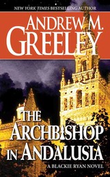 The Archbishop in Andalusia - A Blackie Ryan Novel