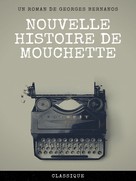 Georges Bernanos: Nouvelle Histoire de Mouchette 