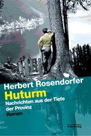 Herbert Rosendorfer: Huturm ★★★