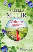 Isabella Muhr: Veilchenzauber ★★★★