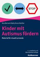 Vera Bernard-Opitz: Kinder mit Autismus fördern 