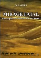 Pat Cartier: Mirage fatal 