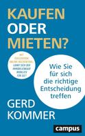 Gerd Kommer: Kaufen oder Mieten? ★★★★★
