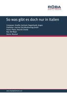 Gerhard Kneifel: So was gibt es doch nur in Italien 