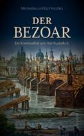 Karl Vocelka: Der Bezoar ★★★