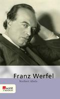 Norbert Abels: Franz Werfel 
