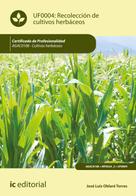 José Luis Oblaré Torres: Recolección de cultivos herbáceos. AGAC0108 