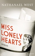 Nathanael West: Miss Lonelyhearts 