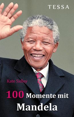 100 Momente mit Mandela