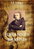 La Mara: Johannes Brahms 