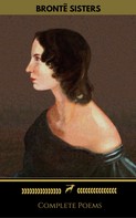 Emily Brontë: Brontë Sisters: Complete Poems (Golden Deer Classics) 