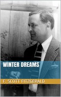 F. Scott Fitzgerald: Winter Dreams 