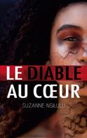 Suzanne Nsilulu: Le diable au coeur 