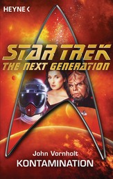 Star Trek - The Next Generation: Kontamination - Roman