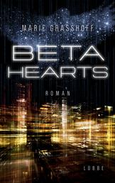 Beta Hearts - Roman