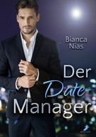 Bianca Nias: Der Date-Manager ★★★★★