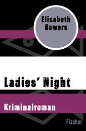 Ladies' Night - Kriminalroman
