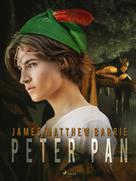 J. M. Barrie: Peter Pan 
