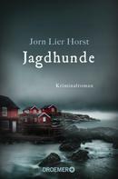 Jørn Lier Horst: Jagdhunde ★★★★★