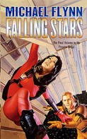 Michael Flynn: Falling Stars 