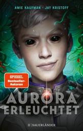 Aurora erleuchtet - Band 3
