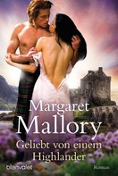 Margaret Mallory: Geliebt von einem Highlander ★★★★