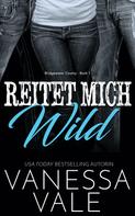 Vanessa Vale: Reitet Mich Wild ★★★★★