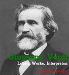 Christian Springer: Giuseppe Verdi. Leben, Werke, Interpreten ★★★