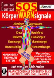 SOS-KörperWARNsignale - Krankheiten-Frühwarnsystem