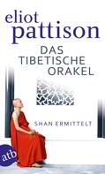 Eliot Pattison: Das tibetische Orakel ★★★★★