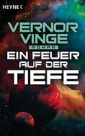 Vernor Vinge: Ein Feuer auf der Tiefe ★★★