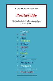 Positivsaldo - Ein buchstäbliches Lesevergnügen