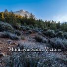 Tony Dinand: Montagne Sainte Victoire - Chroniques 2022 