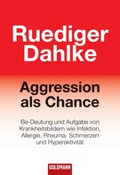 Ruediger Dahlke: Aggression als Chance ★★★★