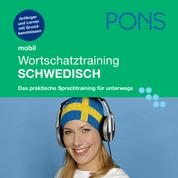PONS mobil Wortschatztraining Schwedisch - Für Anfänger - das praktische Wortschatztraining für unterwegs