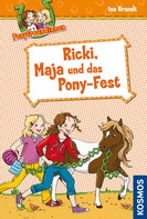 Ina Brandt: Ponyfreundinnen, 5, Ricki, Maja und das Pony-Fest ★★★★★