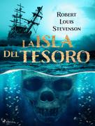 Robert Louis Stevenson: La isla del tesoro 