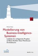 Michael Hahne: Modellierung von Business-Intelligence-Systemen 
