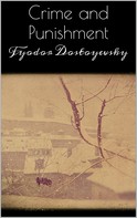 Fyodor Dostoyevsky: Crime and Punishment ★★★★★