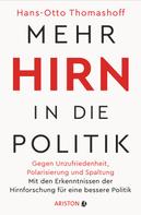 Hans-Otto Thomashoff: Mehr Hirn in die Politik 