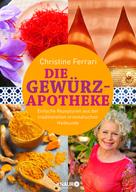 Christine Ferrari: Die Gewürz-Apotheke ★★★