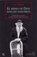 Leo Tolstoi: El reino de Dios está en vosotros 