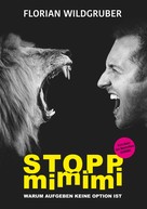 Florian Wildgruber: Stopp mimimi 