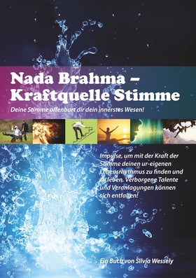 Nada Brahma - Kraftquelle Stimme