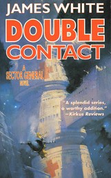 Double Contact - A Sector General Novel