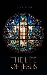 The Life of Jesus - Biblical Criticism and Controversies