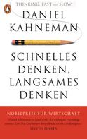 Daniel Kahneman: Schnelles Denken, langsames Denken ★★★★
