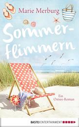 Sommerflimmern - Ein Ostsee-Roman