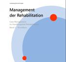 Nina Lichtenberg: Management der Rehabilitation 