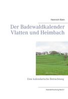 Heinrich Klein: Der Badewaldkalender Heimbach-Vlatten 